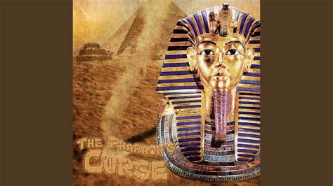 The curse of the pharaoh in the twilight zone